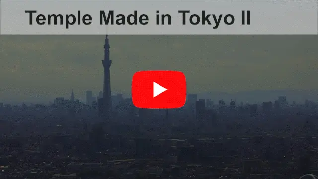 Watch on YouTube: Temple Made in Tokyo II
